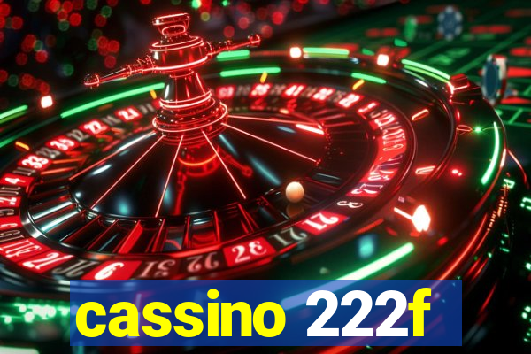 cassino 222f